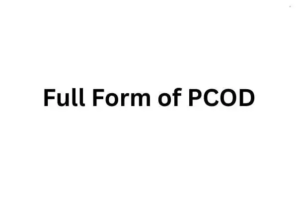 Full Form of PCOD